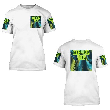 Discover EYEZ UP HERE (LIME GREEN) 3D T Shirts