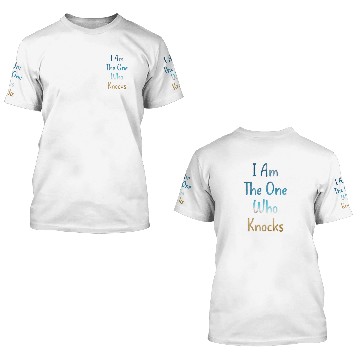 Discover The One Who Knocks - Breaking Bad 3D T Shirts
