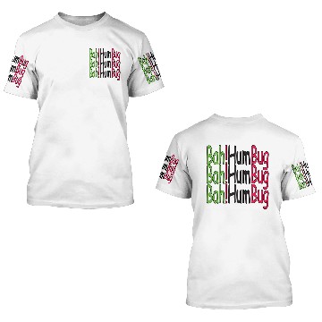 Discover Bah Humbug 3D T Shirts