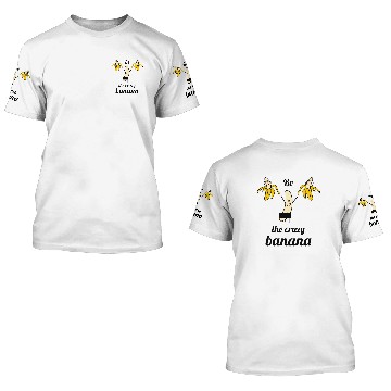 Discover the crazy banana 3D T Shirts