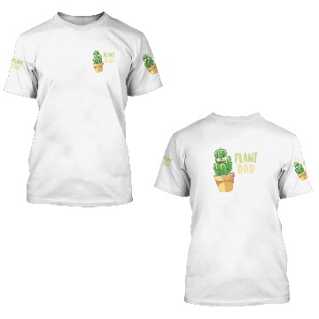 Discover Cool PLANTS 3D T Shirts: Plant Dad