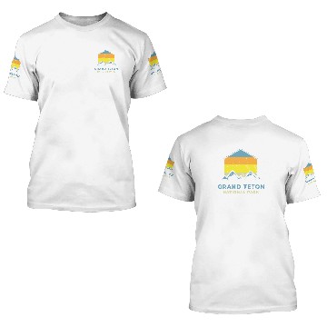 Discover Grand Teton National Park 3D T Shirts