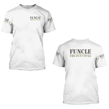 Discover Funcle - The Fun Uncle 3D T Shirts