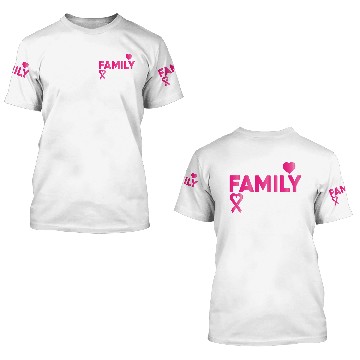 Discover In This Family No One Fights Alone Breast Cancer 3D T Shirts