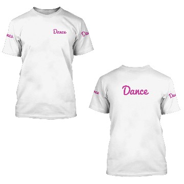 Discover Dance Dance Teacher Dance Dancing 3D T Shirts