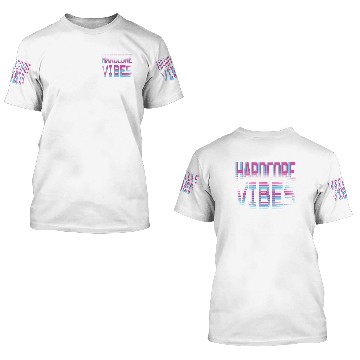Discover EDM Hardstyle DNB Festival Hard Vibes 3D T Shirts