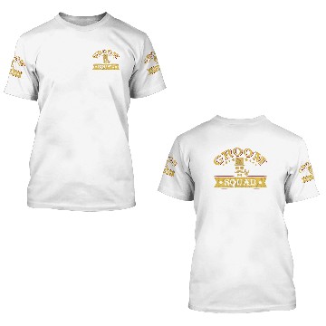 Discover Team Groom Groom Squad Party Fun 3D T Shirts