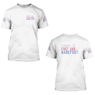 Discover I Drive Fast and Barefoot Häckel 3D T Shirts