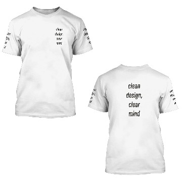Discover Clean Design, Clear Mind 3D T Shirts