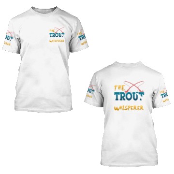 Discover Funny Trout Whisperer 3D T Shirts