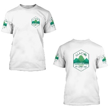 Discover Glacier National Park - Montana USA 3D T Shirts