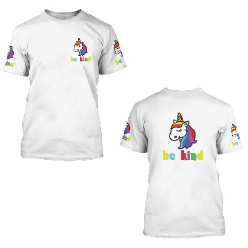 Discover Be Kind Unicorn 3D T Shirts