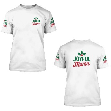 Discover Joyful Mama 3D T Shirts