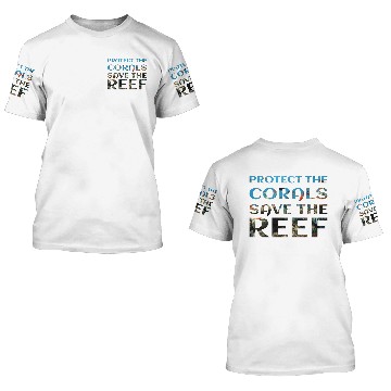 Discover OCEAN ENVIRONMENT: Protect The Coral 3D T Shirts