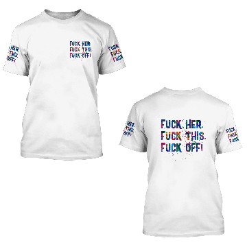Discover FUCK OFF 3D T Shirts
