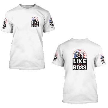 Discover Like A Boss Presidents Day Washington Lincoln Abe 3D T Shirts