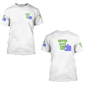 Discover never give up 3D T Shirts