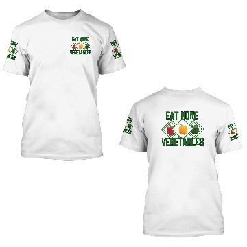Discover eat more vegetables 3D T Shirts
