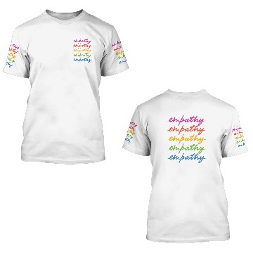 Discover empathy 3D T Shirts