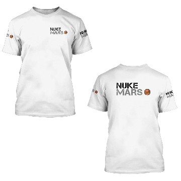 Discover Nuke Mars | black 3D T Shirts
