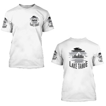 Discover Lake Tahoe 3D T Shirts