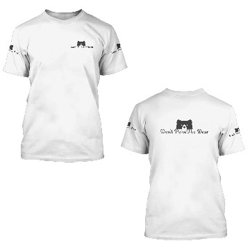 Discover Dont Poke The Bear! 3D T Shirts