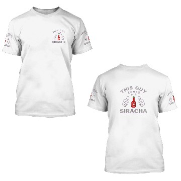 Discover Siracha Lovers 3D T Shirts Hot Sauce Chilli