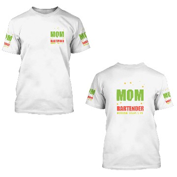 Discover Mom Bartender Bartending Mama Gift 3D T Shirts