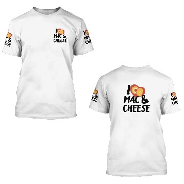 Discover Mac n cheese Mac and Cheese Macaroni 3D T Shirts