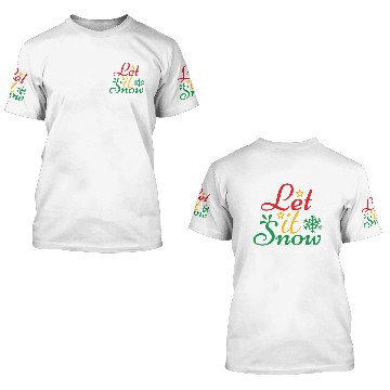Discover let it snow 2020 3D T Shirts