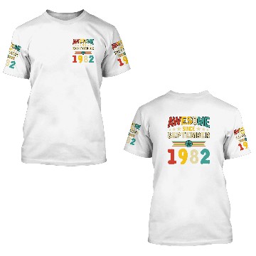Discover Awesome Since September 1982 3D T Shirts