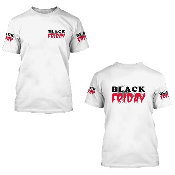 Discover black friday 2 3D T Shirts