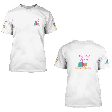Discover My blood type is a gummy bear 3D T Shirts