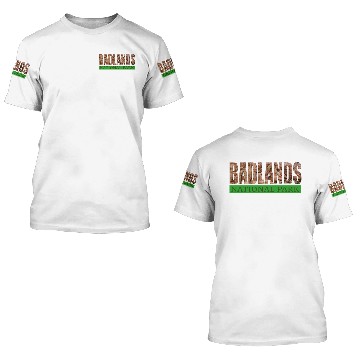 Discover Badlands 3D T Shirts