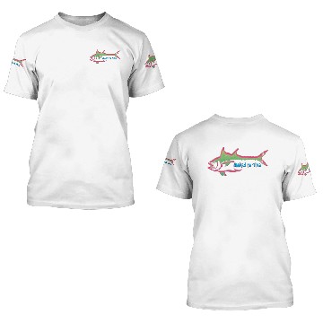 Discover Hooked on Tuna 2 3D T Shirts