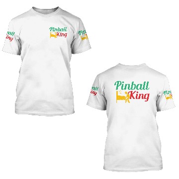 Discover PINBALL KING Flipper 3D T Shirts