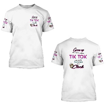 Discover Tik Tok the sound of the clock 3D T Shirts