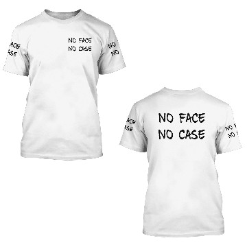Discover No Face No Case 3D T Shirts