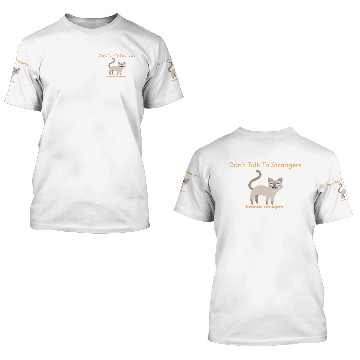 Discover don't talk to strangers 3D T Shirts