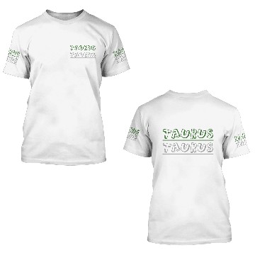 Discover Taurus Zodiac sign Text 3D T Shirts