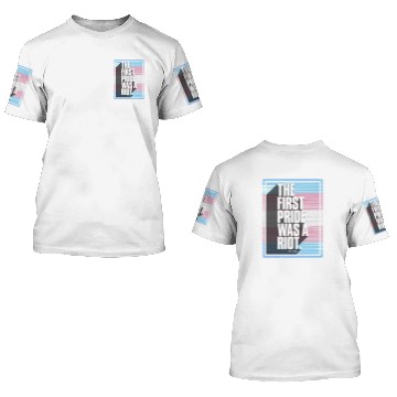 Discover The First Pride Was A Riot Trans Pride Flag 3D T Shirts