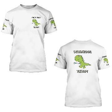 Discover Occupational Therapy 3D T Shirts