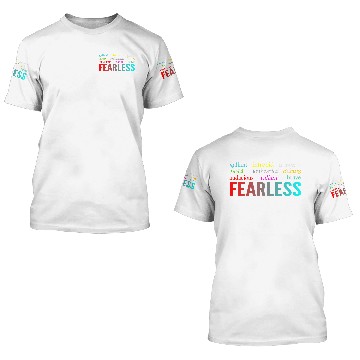 Discover Fearless 3D T Shirts