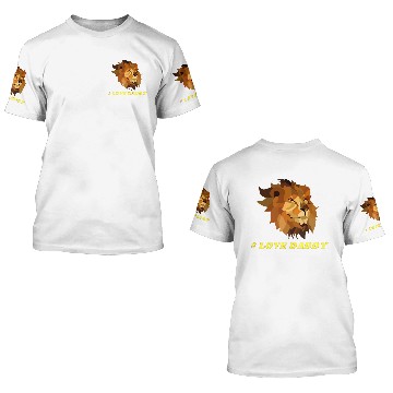 Discover LOVE DADDY 1 3D T Shirts