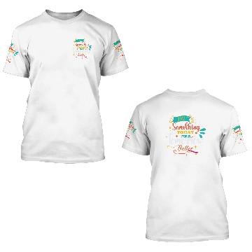 Discover Do something for today for a Tomorrow Better 3D T Shirts