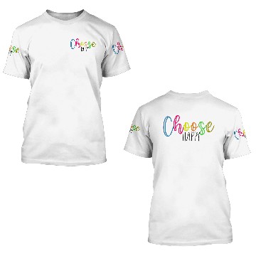 Discover Choose Happy 3D T Shirts