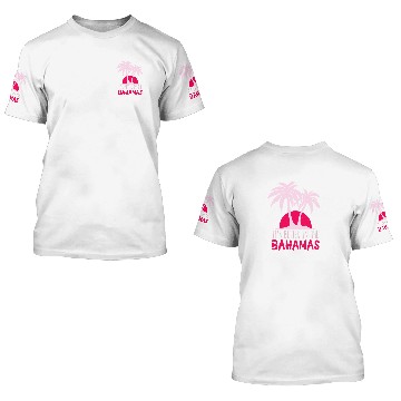 Discover It's Better in the Bahamas Vacation 3D T Shirts