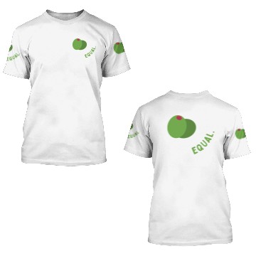 Discover Olive Us Are Created Equal 3D T Shirts