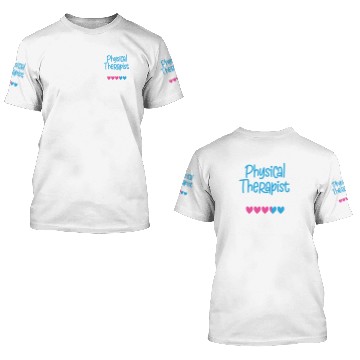 Discover Future Physical Therapist Therapy 3D T Shirts