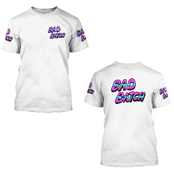 Discover bad batch merch 3D T Shirts